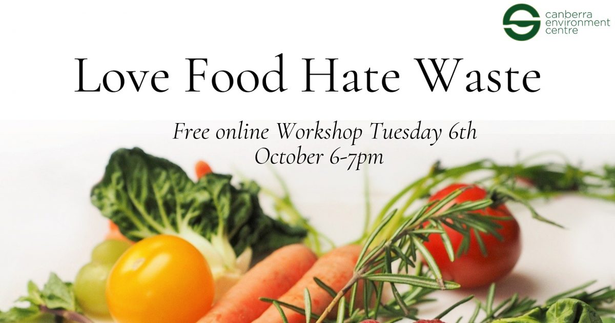 Love Food Hate Waste | Region Canberra