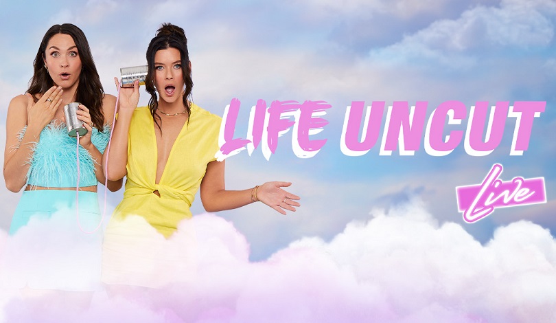 Life Uncut Live