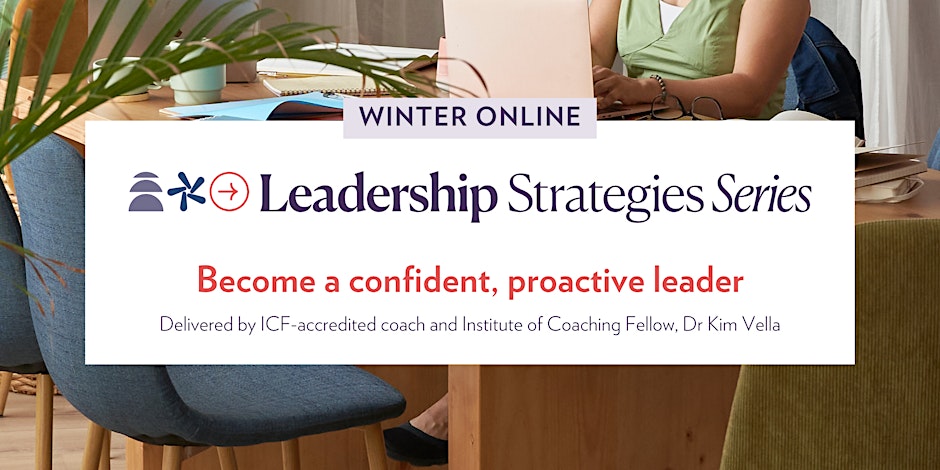 Kim Vella Coaching's leadership series event poster