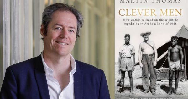 Book Launch: Clever Men by Professor Martin Thomas at the National Library