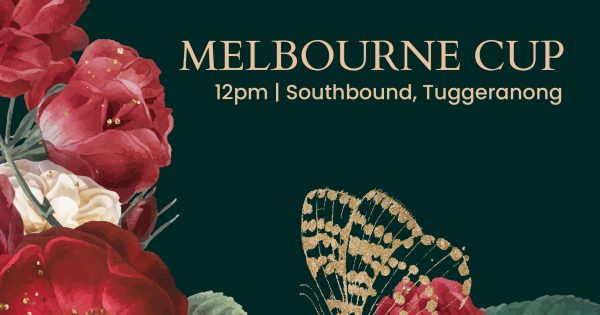 Melbourne Cup - Race Day at Southbound