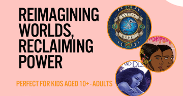 Reimagining Worlds, Reclaiming Power