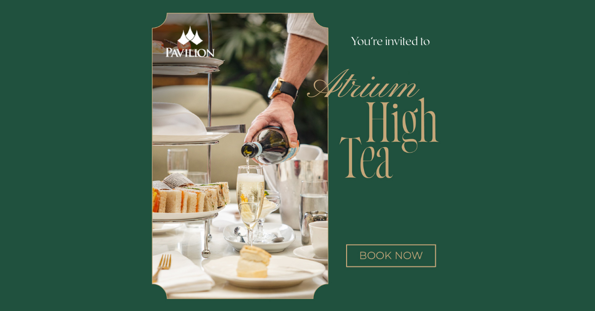 Atrium High Tea at Pavilion on Northbourne Hotel