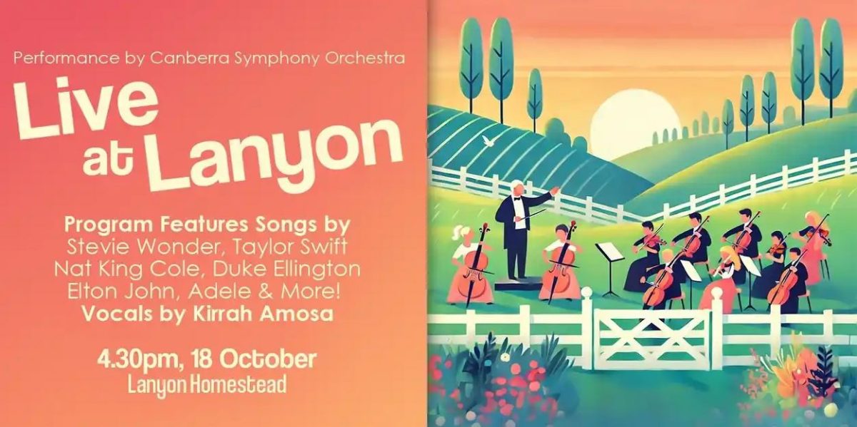 Live at Lanyon with the Canberra Symphony Orchestra - 2025