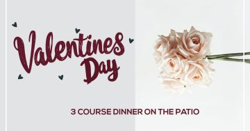 Valentine’s Day Dinner on The Patio, Woden