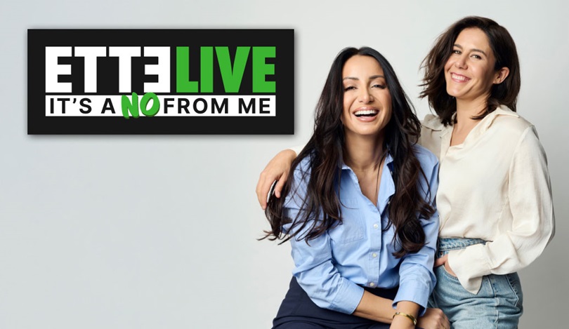 ETTE Media Live: IT’S A NO FROM ME