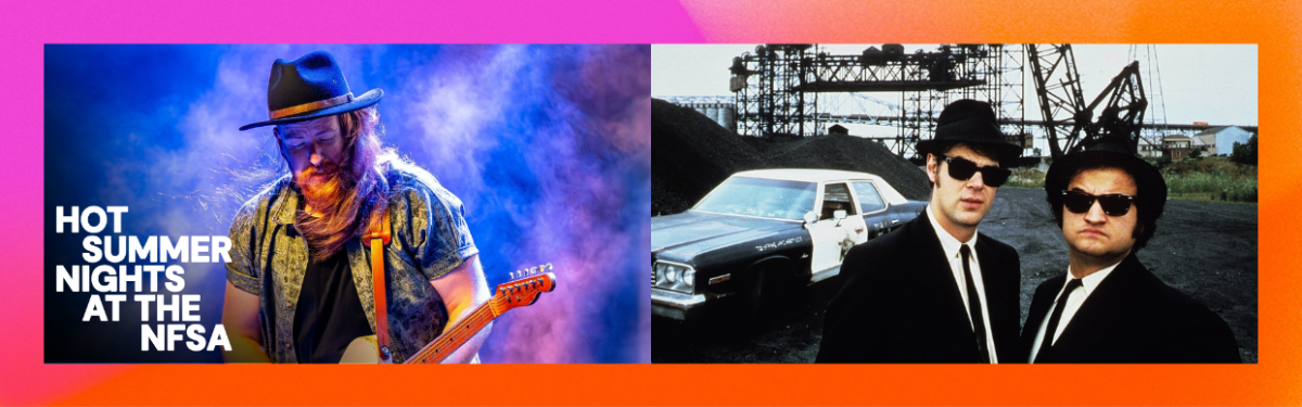 The Blues Brothers + James Southwell | Hot Summer Nights at the NFSA